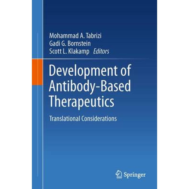 Development of Antibody-Based Therapeutics